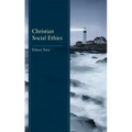 Christian Social Ethics