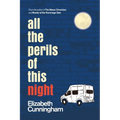 All the Perils of This Night