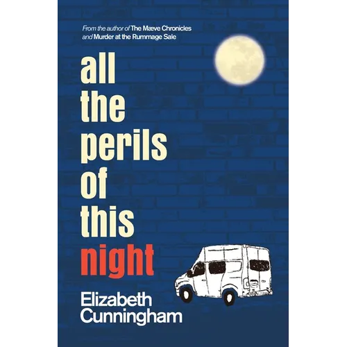 All the Perils of This Night