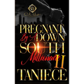 Pregnant By A Down South Millionaire 2: An African American Romance