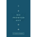 His Promised Gift