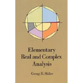 Elementary Real and Complex Analysis