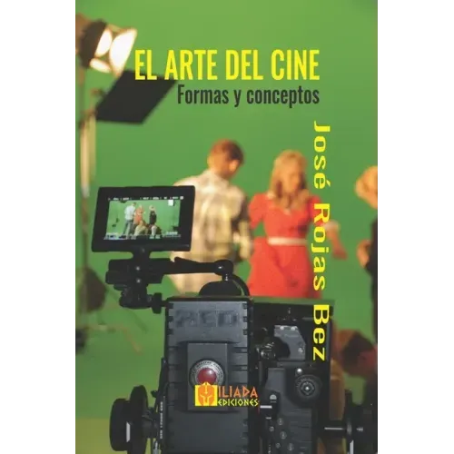 El arte del cine: Formas y conceptos