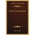 Letters of Anton Chekhov