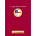 The Episcopal Handbook: Revised Edition