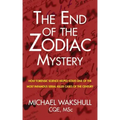 The End of the Zodiac Mystery: How Forensic Science Helped Solve One of the Most Infamous Serial Killer Cases of the Century