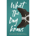What the Dog Knows