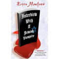 Interview with a Jewish Vampire