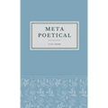 Metapoetical: poetry for poets