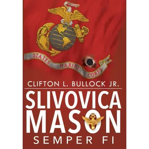Slivovica Mason: Semper Fi