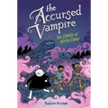 The Accursed Vampire #2: The Curse at Witch Camp