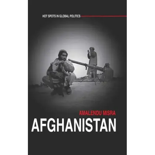 Afghanistan: The Labyrinth of Violence