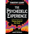 The Psychedelic Experience: A Manual Based on the Tibetan Book of the Dead