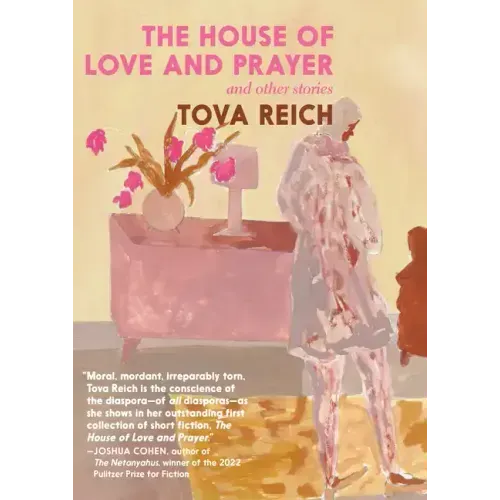 The House of Love and Prayer: And Other Stories