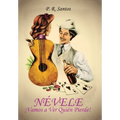 Névele ¡Vamos a Ver Quién Pierde!