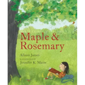 Maple and Rosemary