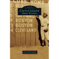 Cactus League: Spring Training