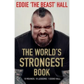 The World's Strongest Book: Ten Rounds. Ten Lessons. One Eddie Hall