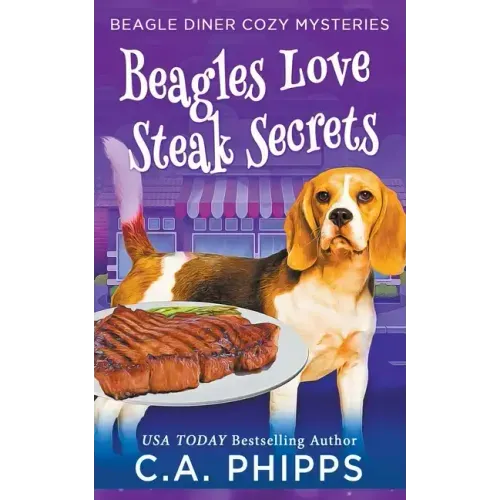 Beagles Love Steak Secrets