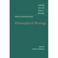 Moses Mendelssohn: Philosophical Writings
