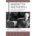 Marietta Wetherill: Life with the Navajo in Chaco Canyon