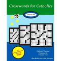 Crosswords for Catholics: Volume Two
