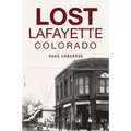 Lost Lafayette, Colorado