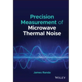 Precision Measurement of Microwave Thermal Noise