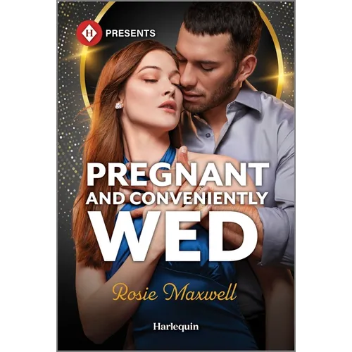 Pregnant and Conveniently Wed