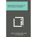Authority and Law in the Ancient Orient