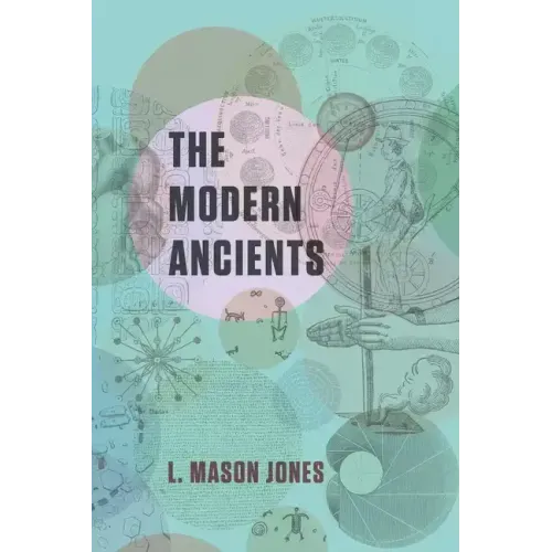 The Modern Ancients