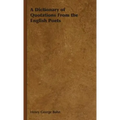 A Dictionary of Quotations From the English Poets