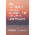 The Parkinson's Disease Solution That Has a 91% Success Rate
