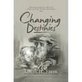 Changing Destinies: The Extraordinary Life and Time of Prof. Reuven Feuerstein