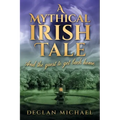 A Mythical Irish Tale - And The Quest To Get Back Home