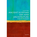 Ancient Egyptian Art and Architecture: A Very Short Introduction