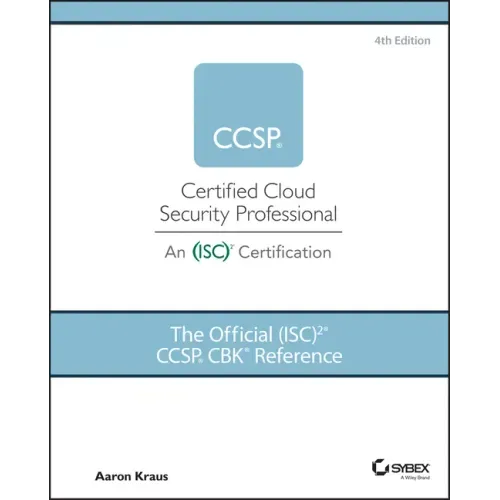 The Official (Isc)2 Ccsp Cbk Reference