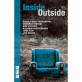 Inside/Outside: Six Short Plays