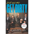 Get Dirty TV Tie-In Edition