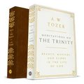 Meditations on the Trinity: Beauty, Mystery, and Glory in the Life of God