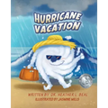 Hurricane Vacation: A Hurricane Preparedness Book