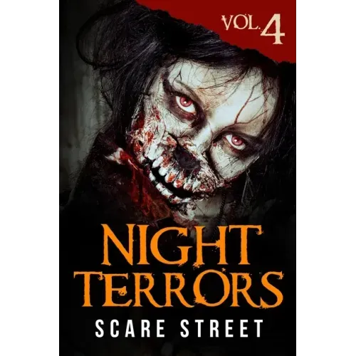 Night Terrors Vol. 4: Short Horror Stories Anthology