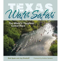 Texas Water Safari: The World's Toughest Canoe Race