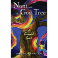 Noni & The God Tree: A Shrouded Spark