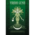 Viridis Genii: Explorations of the Green Arte: Series 6, Vol 1