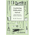 Gardening Difficulties Solved - Expert Answers to Amateur's Questions