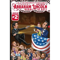 Abraham Lincoln Burns in Hell Issue #2
