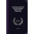 Quarterly Journal Of Pure And Applied Mathematics, Volume 26