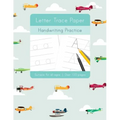 Letter Trace Paper Handwriting Practice: Learn to write activity workbooks, abc alphabet writing paper lines. All ages, adults, teens, kids, preschool