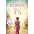 Regreso a la Villa de Las Telas / The Return of the Cloth Villa